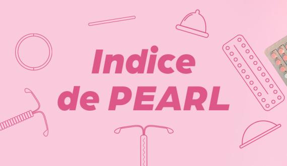 Contraception : L&#039;indice Pearl